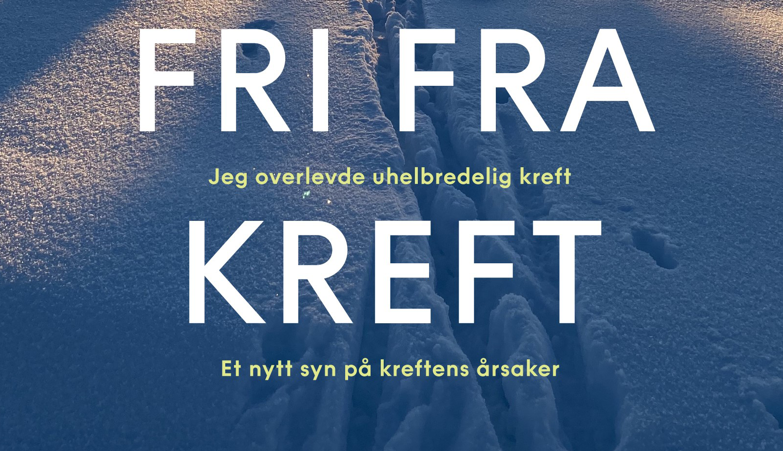 Fri fra kreft – Ny bok